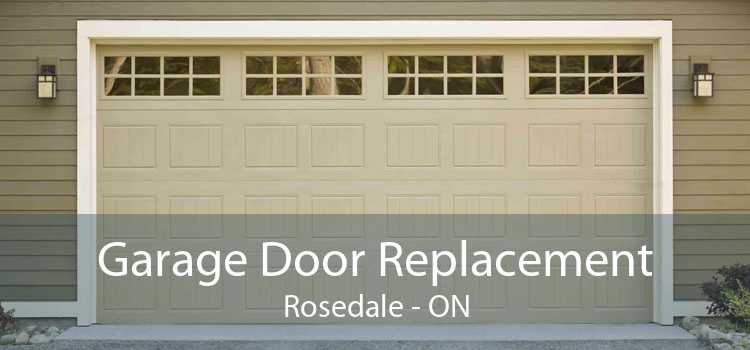 Garage Door Replacement Rosedale - ON