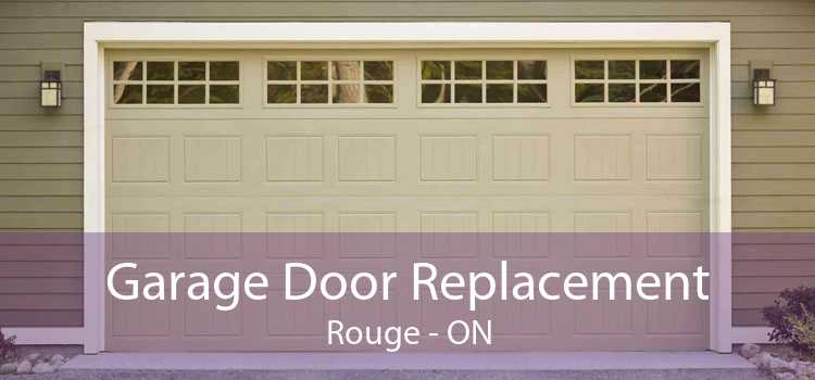 Garage Door Replacement Rouge - ON