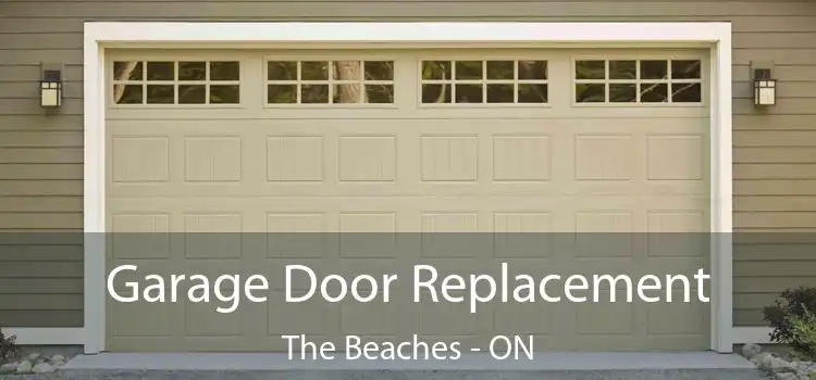  Garage Door Replacement The Beaches - ON