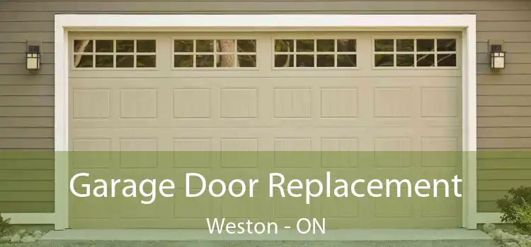  Garage Door Replacement Weston - ON