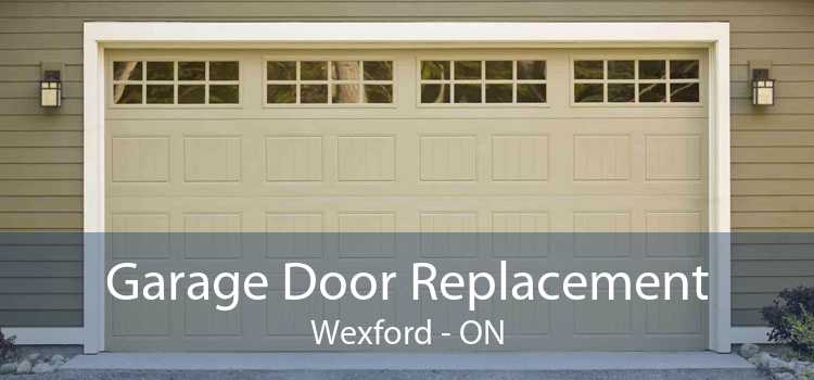 Garage Door Replacement Wexford - ON