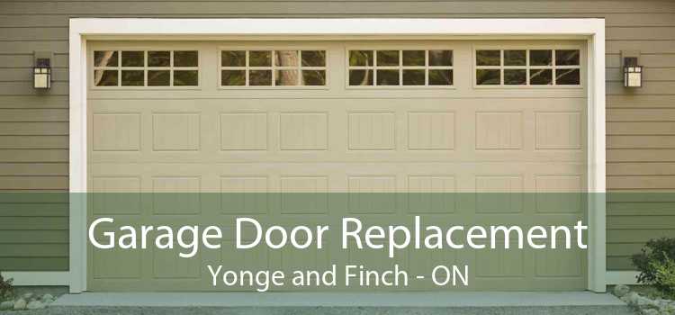 Garage Door Replacement Yonge and Finch - ON