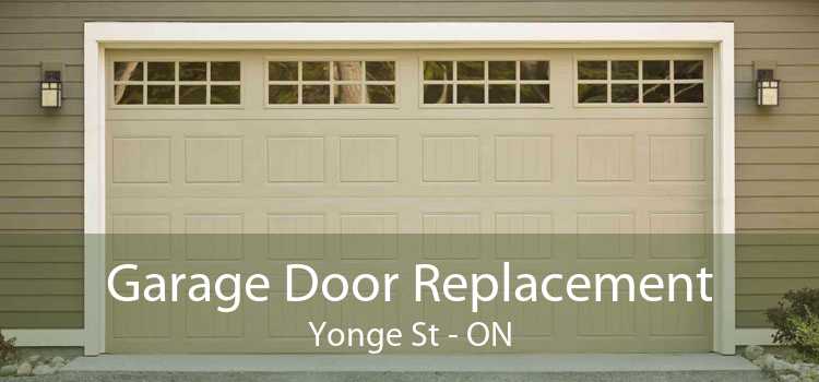 Garage Door Replacement Yonge St - ON