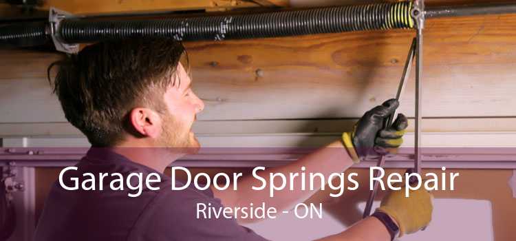 Garage Door Springs Repair Riverside - ON