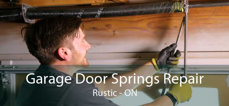 Garage Door Springs Repair Rustic - ON