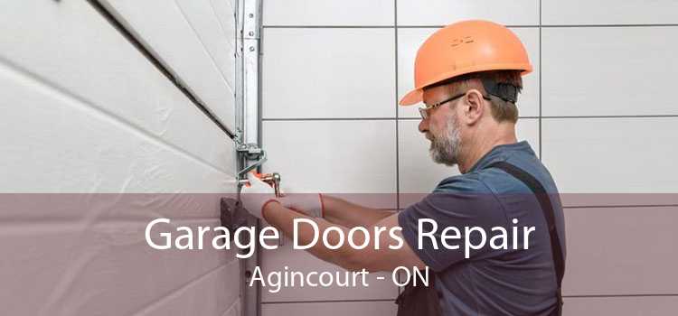 Garage Doors Repair Agincourt - ON