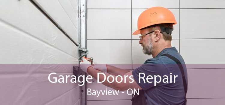 Garage Doors Repair Bayview - ON