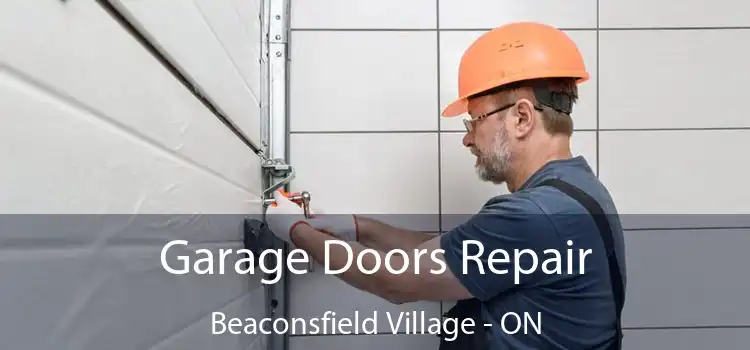  Garage Doors Repair Beaconsfield Village - ON