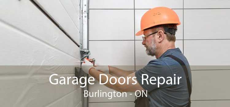 Garage Doors Repair Burlington - ON