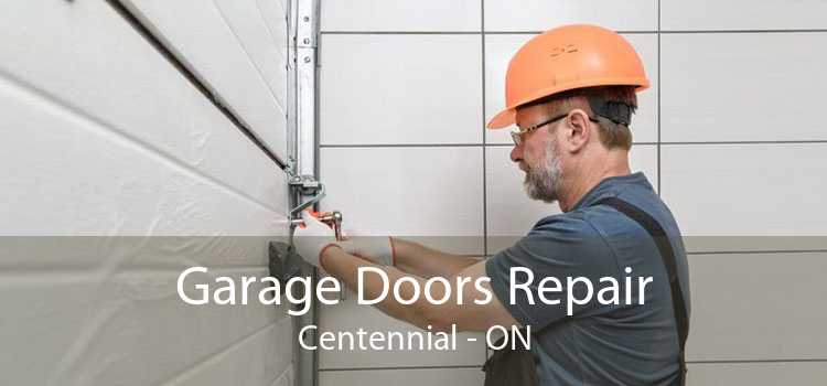 Garage Doors Repair Centennial - ON