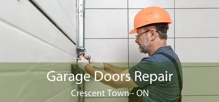  Garage Doors Repair Crescent Town - ON