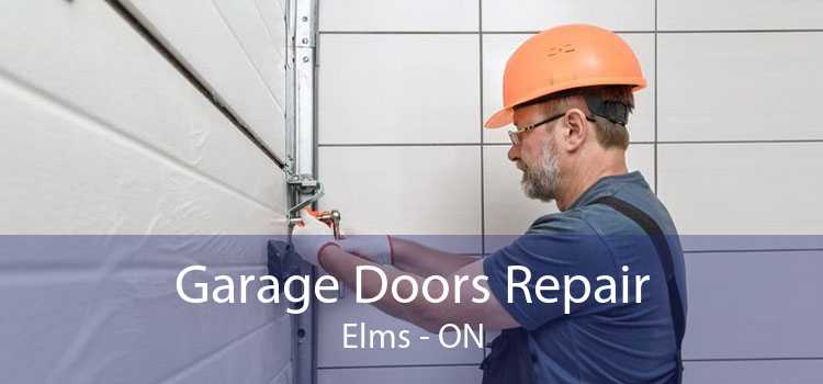 Garage Doors Repair Elms - ON