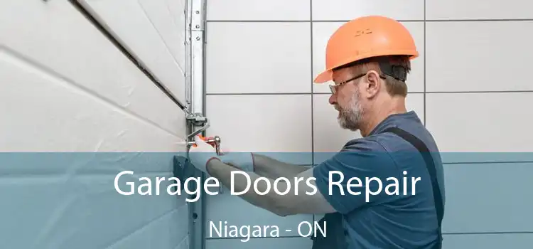  Garage Doors Repair Niagara - ON