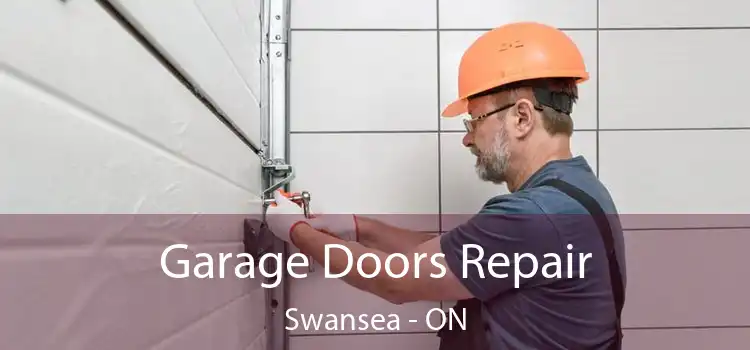  Garage Doors Repair Swansea - ON