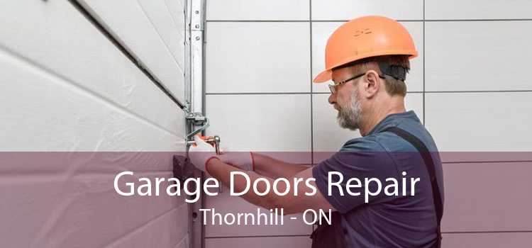Garage Doors Repair Thornhill - ON
