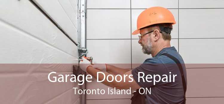 Garage Doors Repair Toronto Island - ON