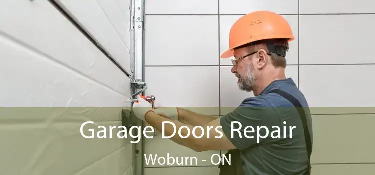  Garage Doors Repair Woburn - ON
