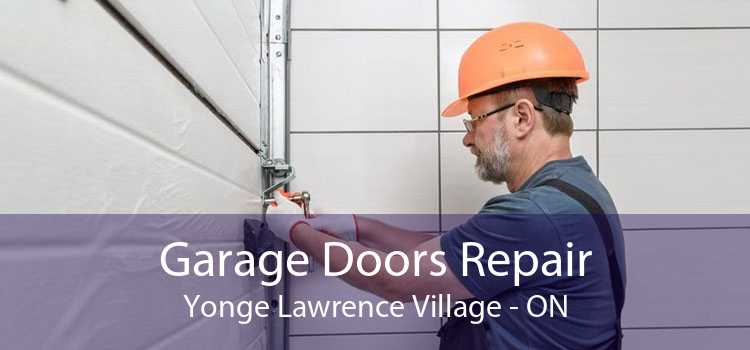 Garage Doors Repair Yonge Lawrence Village - ON