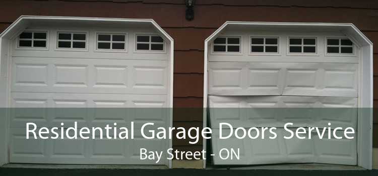 Residential Garage Doors Service Bay Street - ON