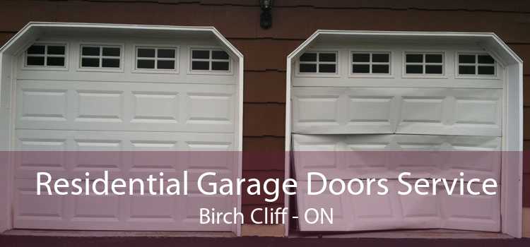 Residential Garage Doors Service Birch Cliff - ON