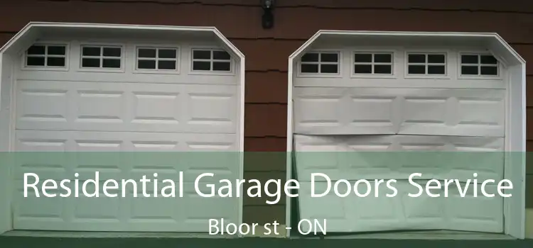  Residential Garage Doors Service Bloor st - ON
