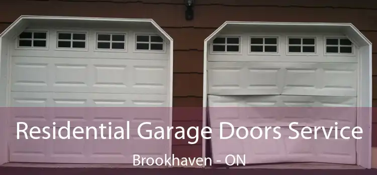  Residential Garage Doors Service Brookhaven - ON