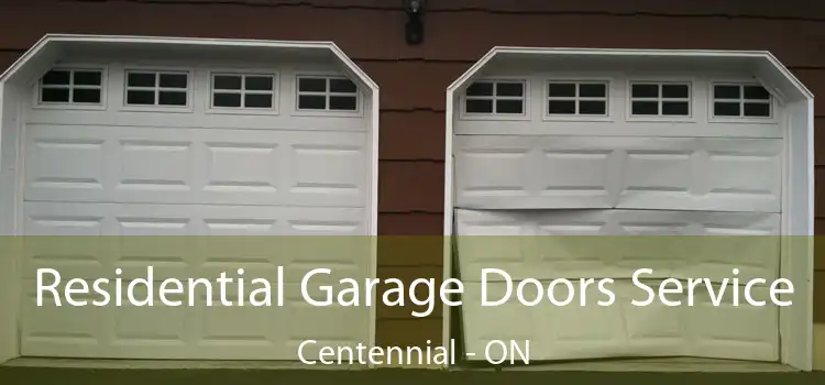  Residential Garage Doors Service Centennial - ON