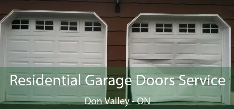  Residential Garage Doors Service Don Valley - ON