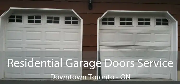  Residential Garage Doors Service Downtown Toronto - ON