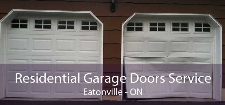 Residential Garage Doors Service Eatonville - ON