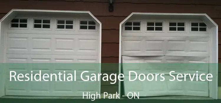  Residential Garage Doors Service High Park - ON