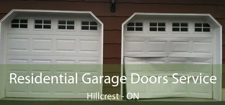  Residential Garage Doors Service Hillcrest - ON