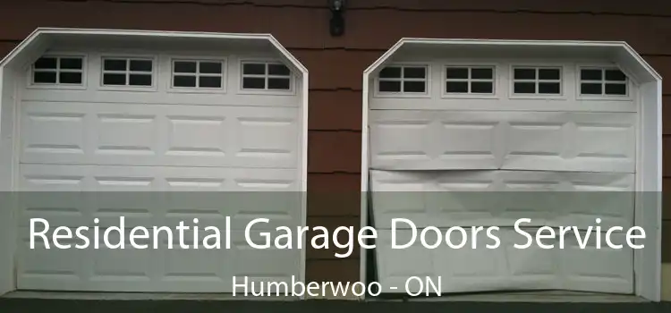  Residential Garage Doors Service Humberwoo - ON