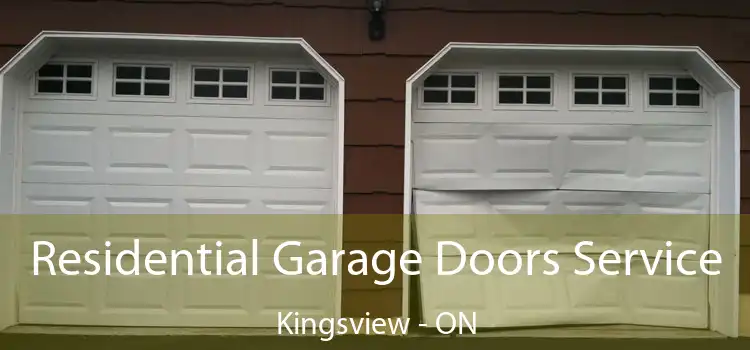  Residential Garage Doors Service Kingsview - ON