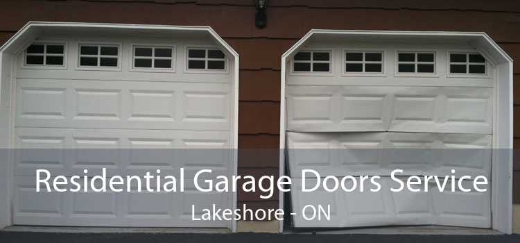 Residential Garage Doors Service Lakeshore - ON