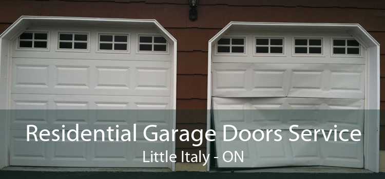 Residential Garage Doors Service Little Italy - ON
