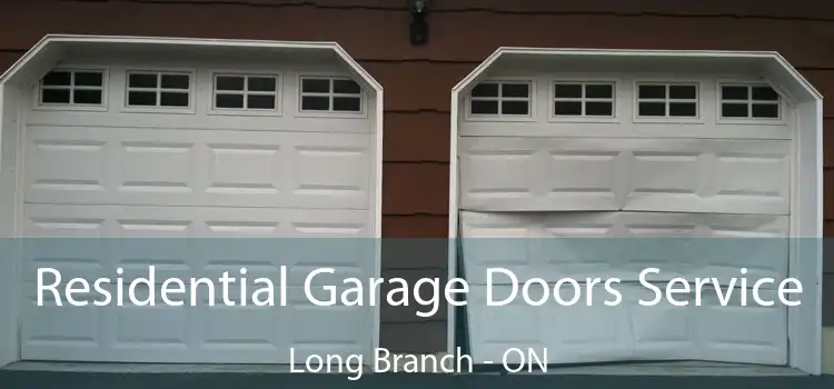  Residential Garage Doors Service Long Branch - ON