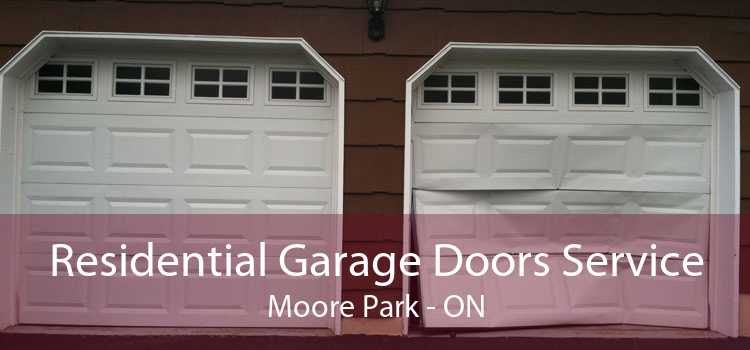 Residential Garage Doors Service Moore Park - ON