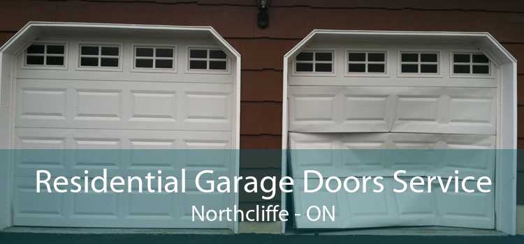 Residential Garage Doors Service Northcliffe - ON