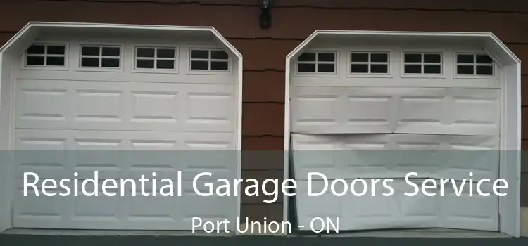  Residential Garage Doors Service Port Union - ON