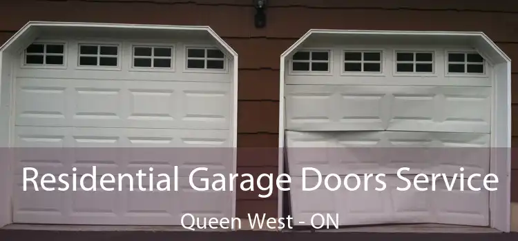  Residential Garage Doors Service Queen West - ON