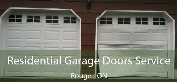  Residential Garage Doors Service Rouge - ON