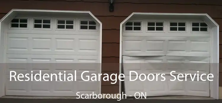  Residential Garage Doors Service Scarborough - ON