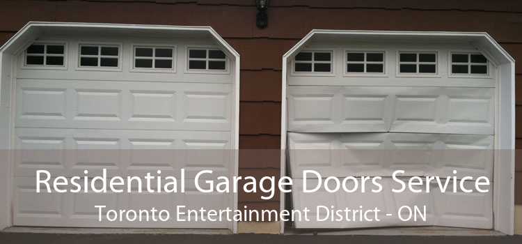 Residential Garage Doors Service Toronto Entertainment District - ON