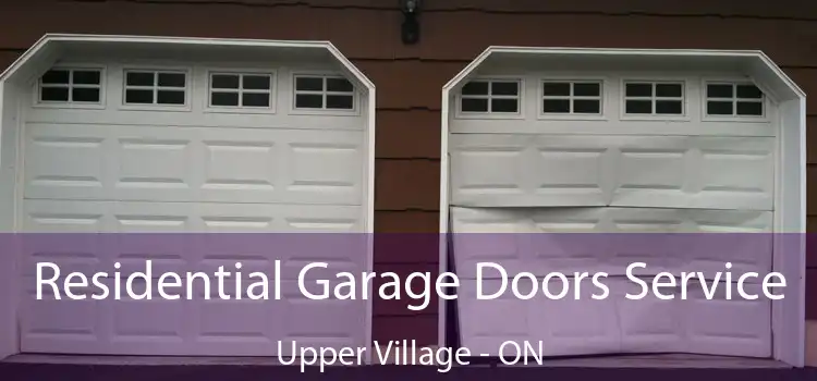  Residential Garage Doors Service Upper Village - ON