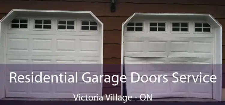  Residential Garage Doors Service Victoria Village - ON