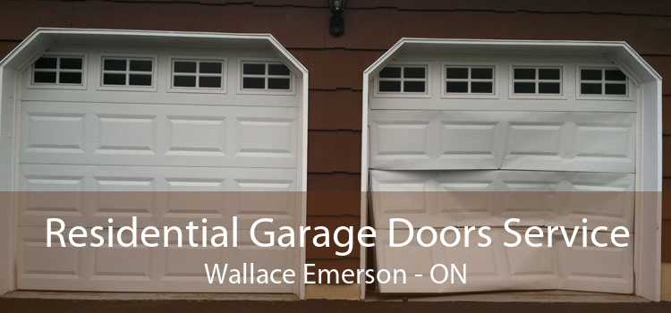 Residential Garage Doors Service Wallace Emerson - ON