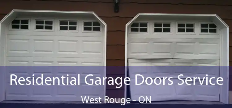  Residential Garage Doors Service West Rouge - ON