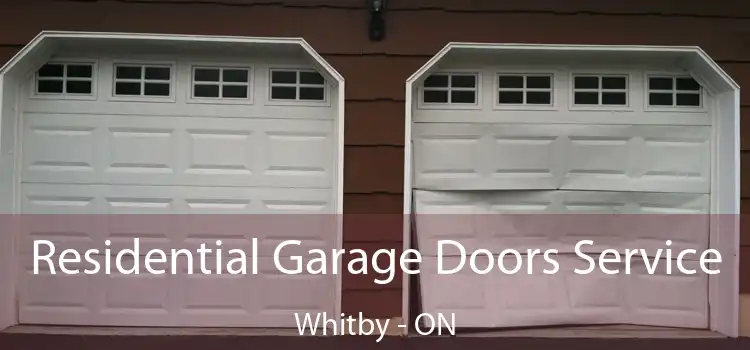  Residential Garage Doors Service Whitby - ON