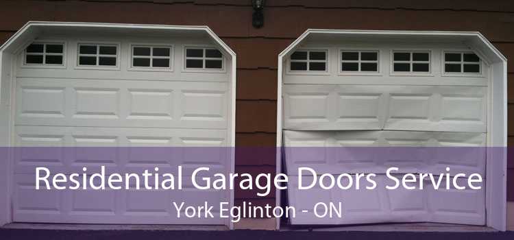 Residential Garage Doors Service York Eglinton - ON